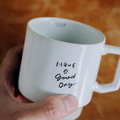 HAVE A GOOD DAY 陶瓷馬克杯