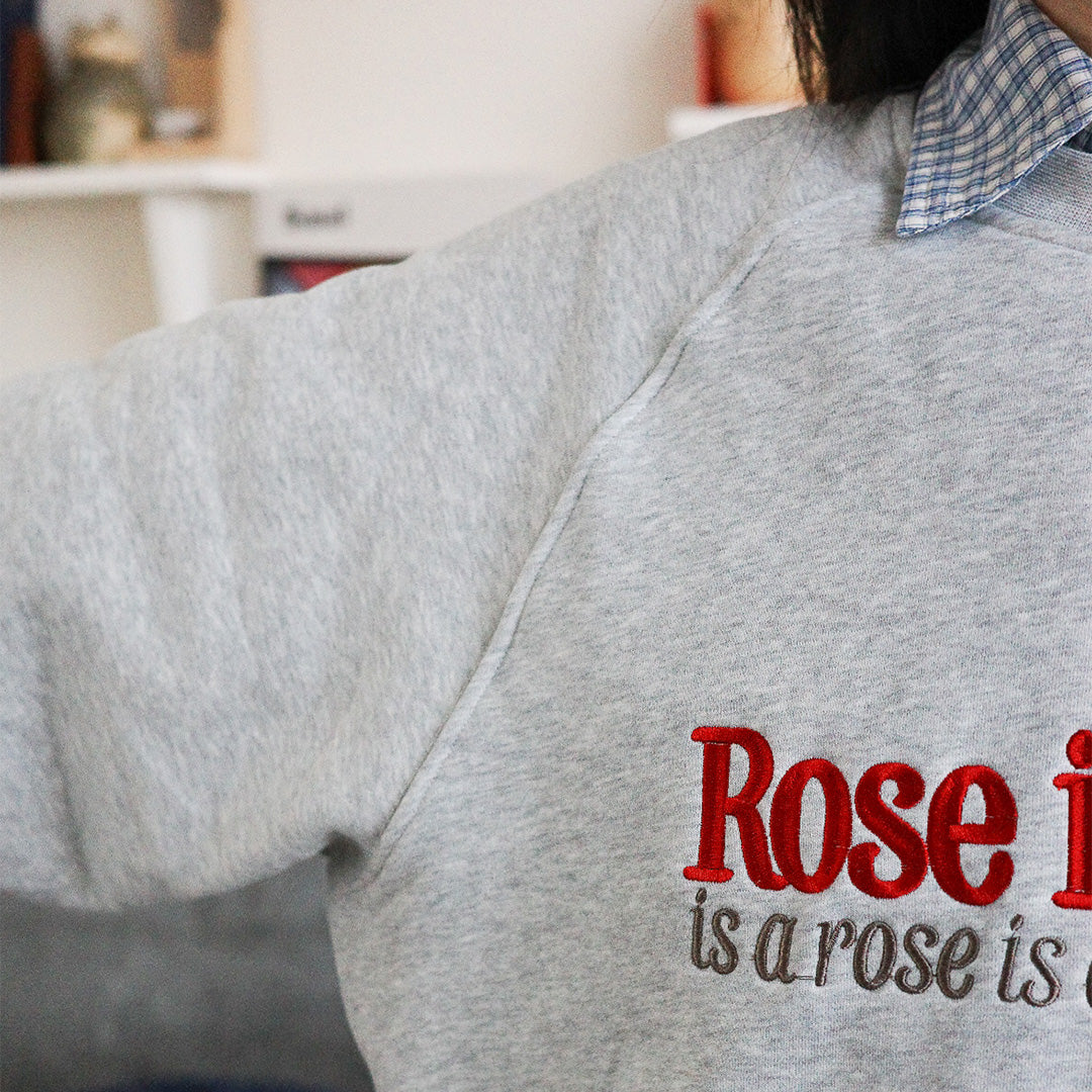 Rose is a rose 灰色刷毛大學T